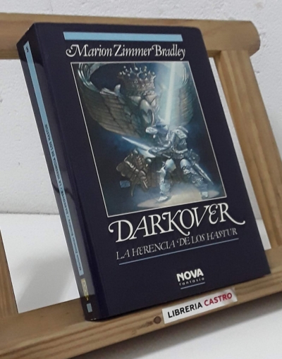 Darkover. La herencia de los Hastur - Marion Zimmer Bradley