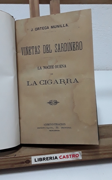 Viñetas del Sardinero. La Noche-Buena de la Cigarra - J. Ortega Munilla.