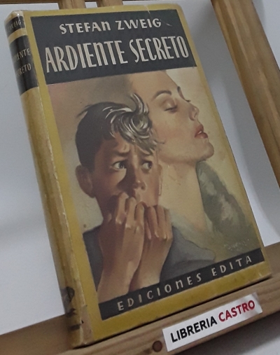 Ardiente Secreto - Stefan Zweig