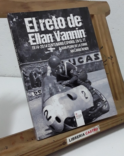 El reto de Ellan Vannin - Juan Pedro de la Torre y Abelardo Rendo.