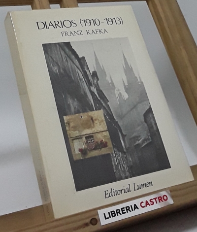 Diarios (1910-1913) - Franz Kafka