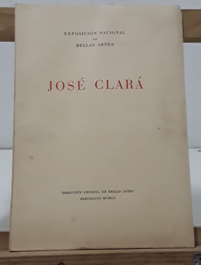 Exposición Nacional de Bellas Artes - José Clará