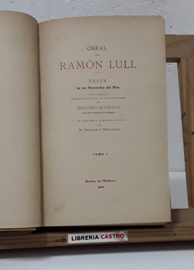 Obras (II Toms en un Volum) - Ramon Llull