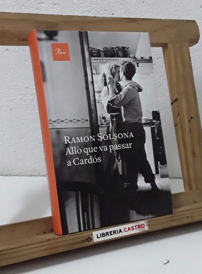 Allò que va passar a Cardós - Ramón Solsona