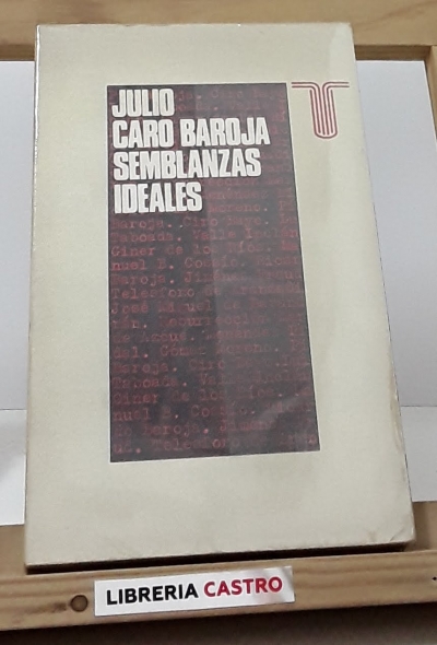 Semblanzas ideales - Julio Caro Baroja