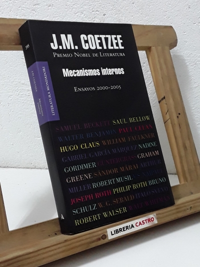 Mecanismos internos. Ensayos 2000 - 2005 - J. M. Coetzee