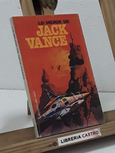 Lo mejor de Jack Vance - Jack Vance