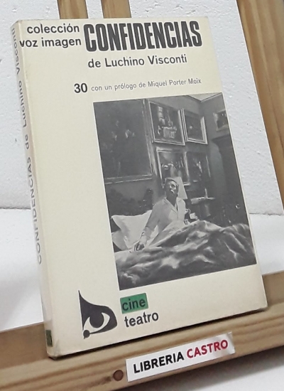 Confidencias - Luchino Visconti