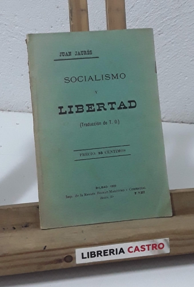 Socialismo y libertad - J. Jaurés
