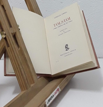Tolstoi. Tres poetas de su vida - Stefan Zweig