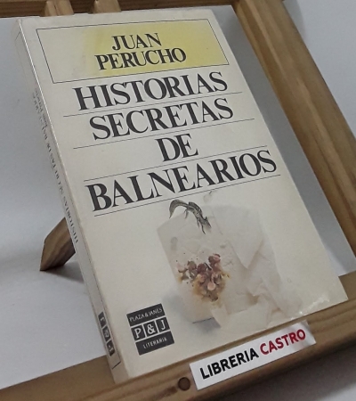 Memorias secretas de balnearios - Joan Perucho