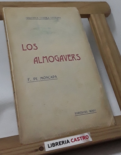 Los Almogavers - Francisco de Moncada, Conde de Osona