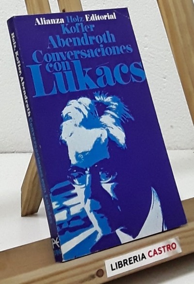 Conversaciones con Lukács y Georg Lukács (2 títulos) - Varios