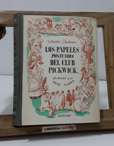 Los papeles póstumos del Club Pickwick (edición numerada) - Charles Dickens