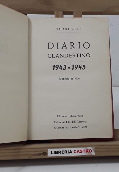 Diario Clandestino 1943-1945 - Giovanni Guareschi