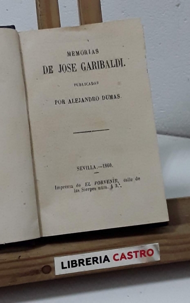 Memorias de José Garibaldi - Alejandro Dumas.