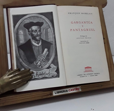 Gargantúa y Pantagruel - François Rabelais