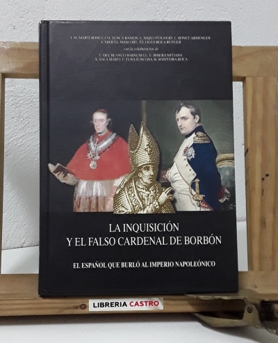 La Inquisición y el falso cardenal de Borbón - Varios