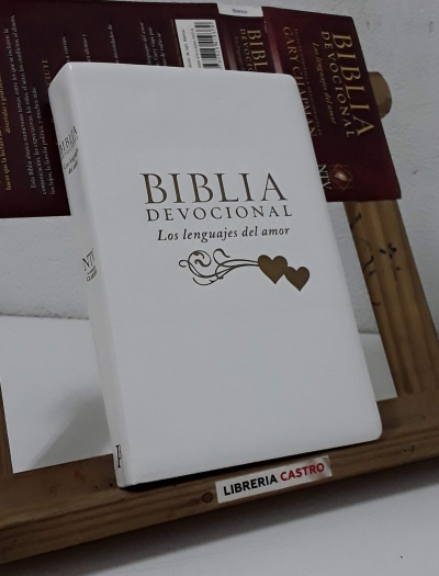 Biblia devocional. Los lenguajes del amor - Anónimo