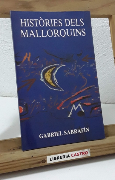 Històries del mallorquins - Gabriel Sabrafín