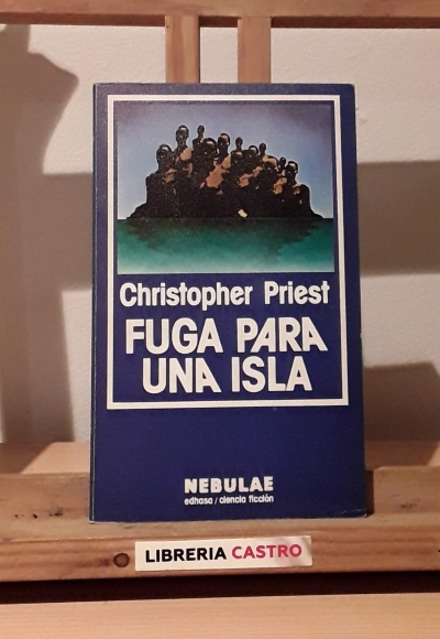 Fuga para una isla - Christopher Priest