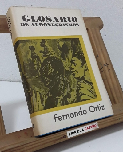 Glosario de afronegrismos - Fernando Ortiz.
