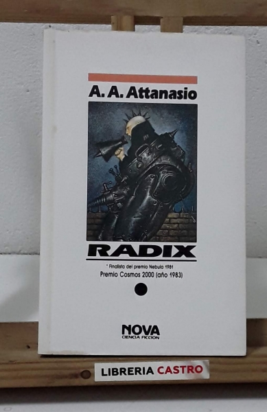 Radix - A. A. Attanasio
