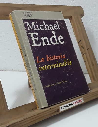 La historia interminable. De la A a la Z - Michael Ende