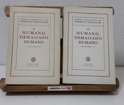 Humano, demasiado humano (II tomos) - Friedrich Nietzsche