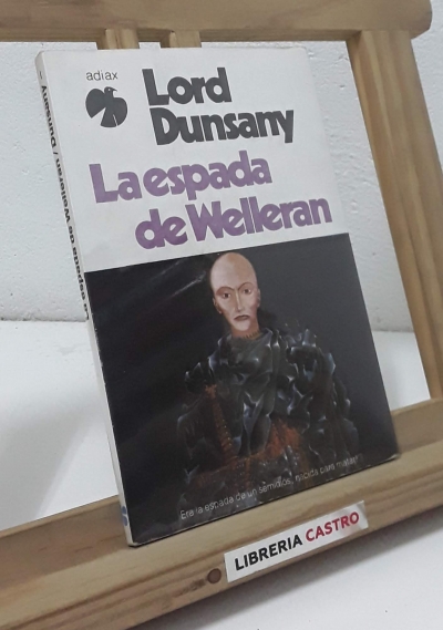La espada de Welleran - Lord Dunsany