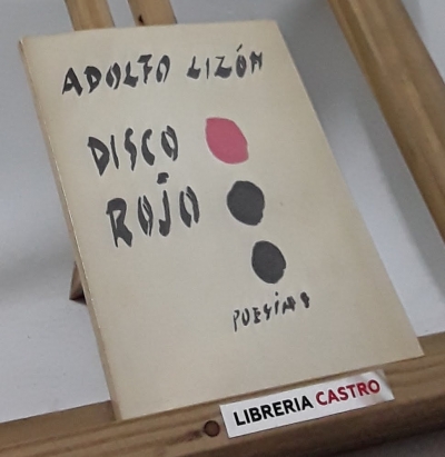 Disco rojo - Adolfo Lizón