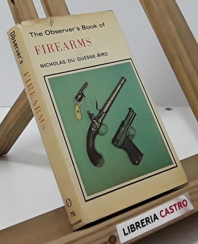 The Observer's Book of Firearms - Nicholas du Quesne-Bird