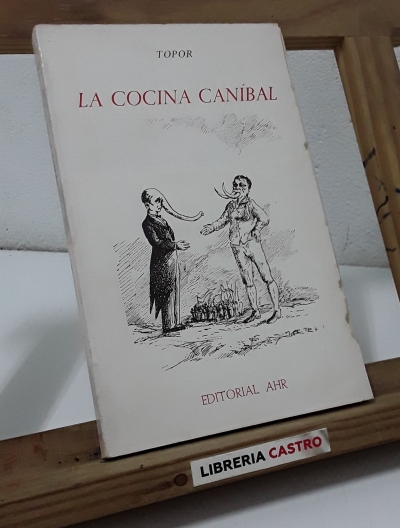 La cocina caníbal - Topor