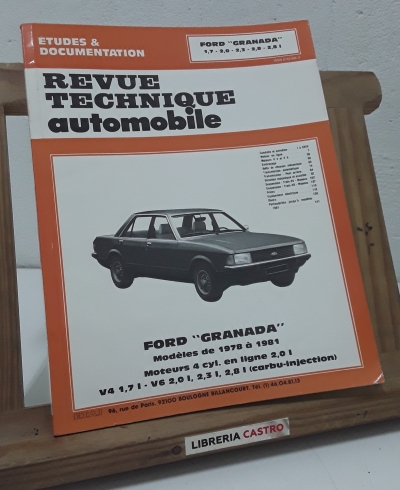 Etudes & Documentation de la Revue technique automobile. Ford Granada - Varios.
