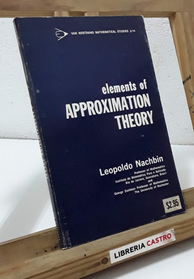 Elements of approximation theory - Leopoldo Nachbin
