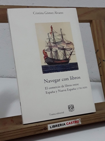 Navegar con libros (Dedicado por la autora) - Cristina Gómez Álvarez.