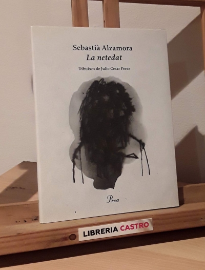 La netedat - Sebastià Alzamora