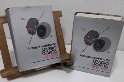 Trabajos reunidos de Severo Ochoa 1928 - 1975 (Tomos I y II) - Severo Ochoa.