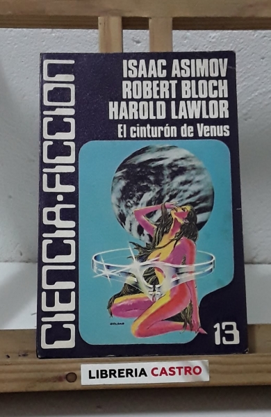 El cinturón de Venus - Isaac Asimov, Robert Bloch y Harold Lawlor