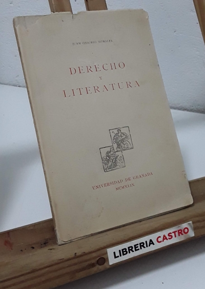 Derecho y literatura - Juan Ossorio Morales.
