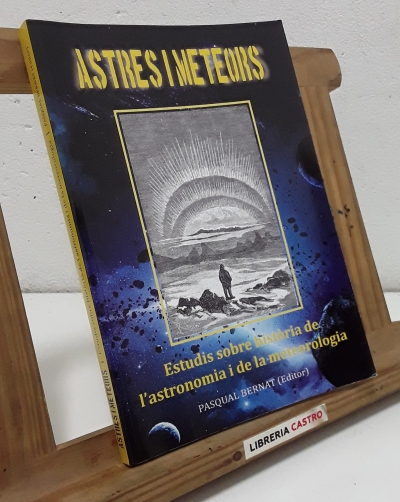 Astres i Meteors - Editor Pasqual Bernat.