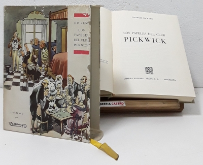 Los papeles del Club Pickwick - Charles Dickens