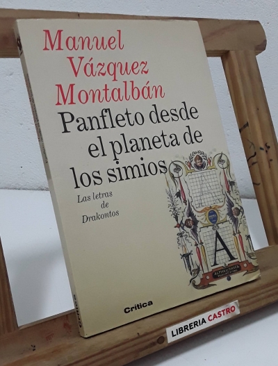 Panfleto desde el planeta de los simios - Manuel Vázquez Montalbán