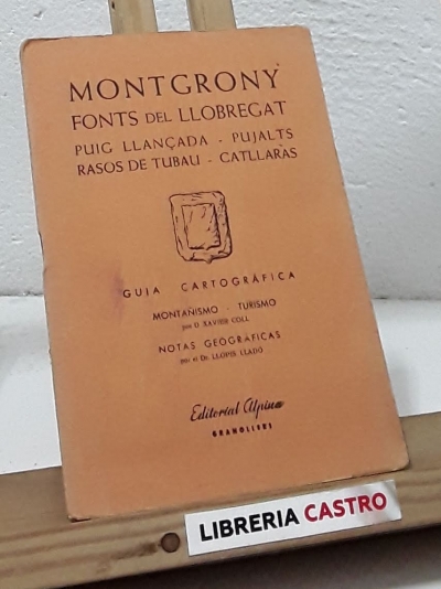 Guía cartográfica. Montgrony - Fonts del Llobregat - Varios