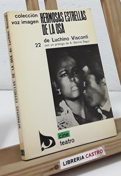 Hermosas estrellas de la Osa - Luchino Visconti