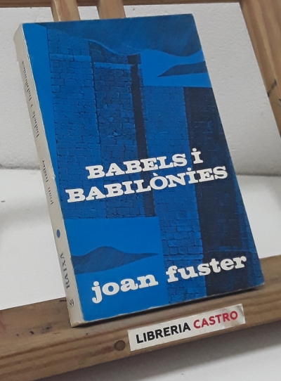 Babels i Babilònies - Joan Fuster