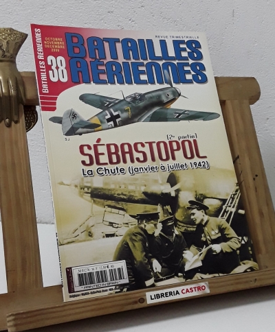 Batailles Aeriennes Nº 38. Sébastopol. - Varios