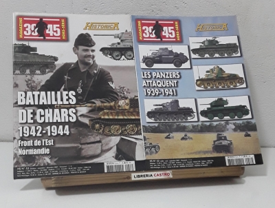 39 - 45 Magazine. Hors Série Historica Nº 94 et 95. Les Panzers attaquent  1939-41. Batailles de Chars 1942-44 - Juan Vázquez García