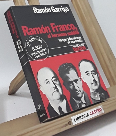 Ramón Franco, el hermano maldito - Ramón Garriga