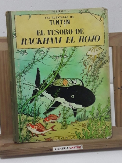Las Aventuras de Tintín. El Tesoro de Rackham el Rojo - Hergé.